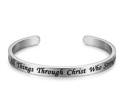 I CAN DO ALL THINGS THROUGH CHRIST WHO STRENGTHENS ME CUFF SILVER
